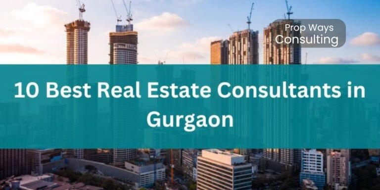best real estate consultant in Gurgaon